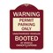 Signmission Permit Parking Unauthorized Vehicles Booted Vehicle Owners Expense Alum, 18" L, 24" H, BU-1824-23311 A-DES-BU-1824-23311 - alternate 1
